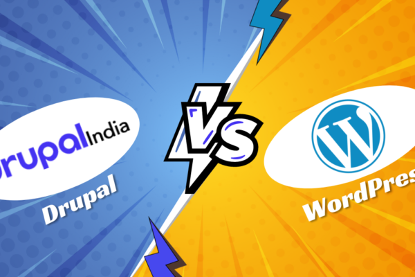 Drupal vs. WordPress: Which is the Best CMS for Your Business Websites?